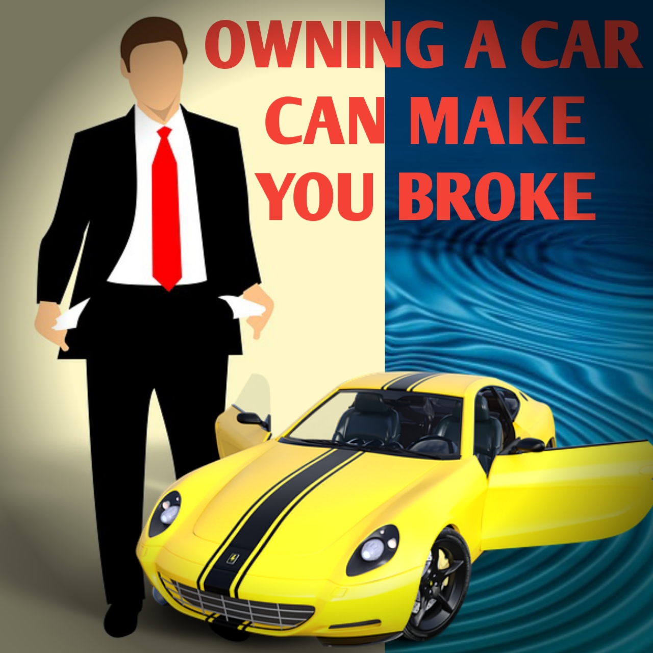 Why buying a car can make you broke