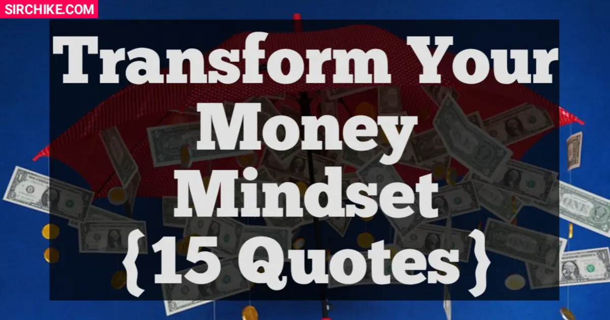 15 Quotes That Will Transform Your Money Mindset